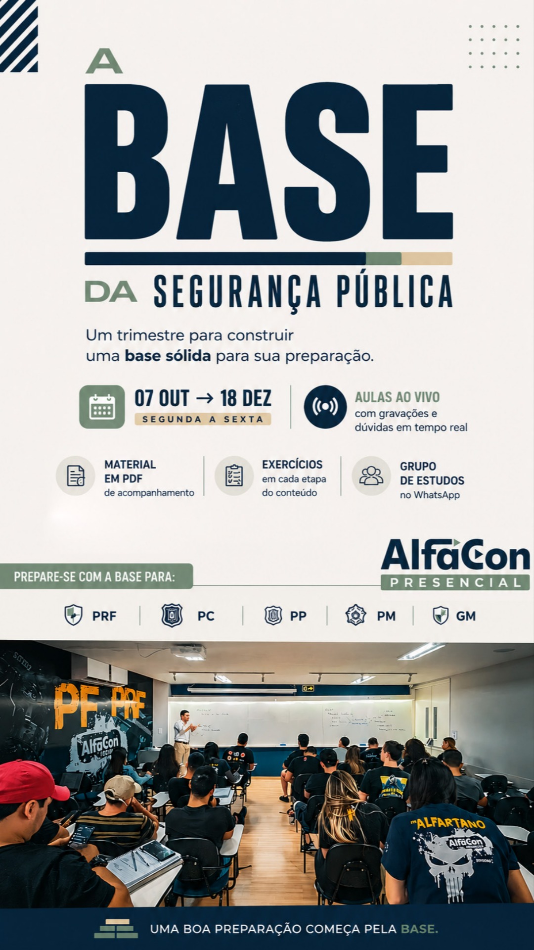 A Base da Segurança Pública